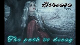 SIRENIA - The path to decay ( lyrics + napisy pl)