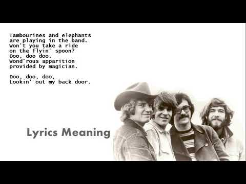 Creedence Clearwater Revival - Lookin' Out My Back Door | Lyrics Meaning