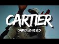 Saiko, JC Reyes - Cartier (Letra/Lyrics)