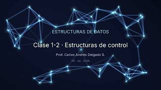 Data Structures PUJ 2026-II C1-2 Control Structures
