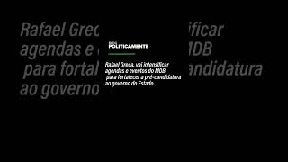 Rafael Greca intensifica agenda com foco no MDB