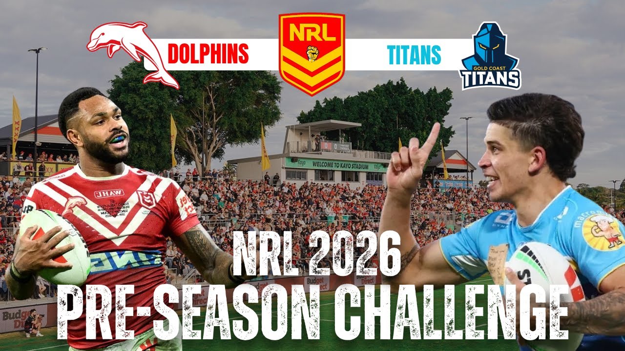 DOLPHINS vs TITANS | NRL Pre-Season Challenge 2026 | Live Watchalong