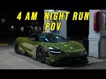 IT S 4 AM COME DRIVE WITH ME MCLAREN 765LT NIGHT POV DRIVE 