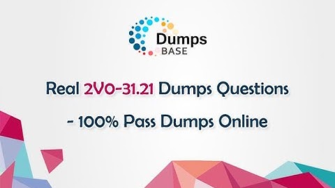 Real 2V0-31.21 Dumps Questions - 100% Pass Dumps Online