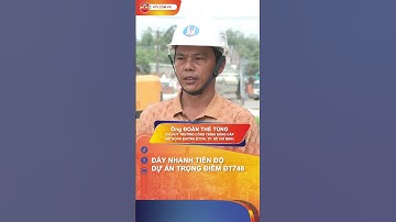 ĐẨY NHANH TIẾN ĐỘ DỰ ÁN TRỌNG ĐIỂM ĐT748