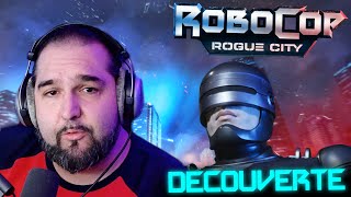 [Découverte] ROBOCOP: Rogue City! - Sebastio le Policio