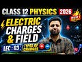 Class 12 Physics 2026 | Electric Charges & Field LEC 03 | Types of Charges | NEET 2026 Preparation