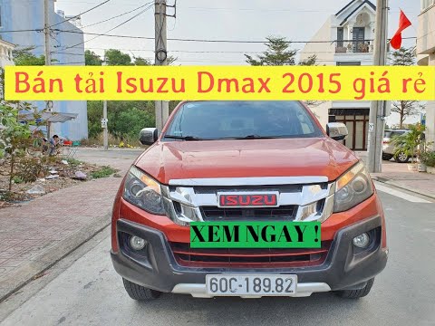 Bán xe ô tô cũ bán tải Isuzu Dmax 2015 giá rẻ