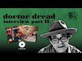 Capture de la vidéo Doctor Dread Interview Part 2: Jim Fox, Fatis Burrell, Eek-A-Mouse, Diggers Factory