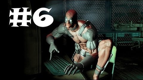 Deadpool - Gameplay Walkthrough - Part 6 - Lets Roll Out (PS3/XBOX/PC)