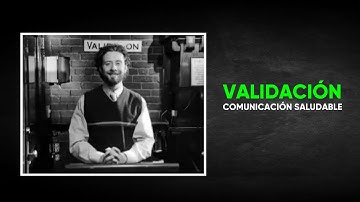 Video "Validation" (Validación) Español