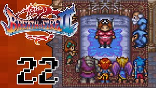 Lets Play Breath of Fire II |22| Mt. Maori and Dr. Gedd