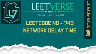 LeetCode 743 | Network Delay Time