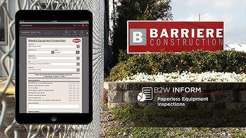 Barriere Construction – Equipment Inspections with B2W Inform