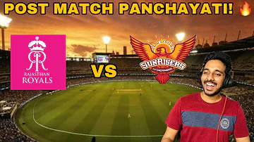 IPL 2024 Post Match Panchayati | SRH Vs RR