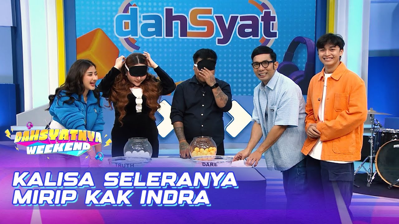 Kalisa seleranya mirip Kak Indra | DAHSYATNYA WEEKEND