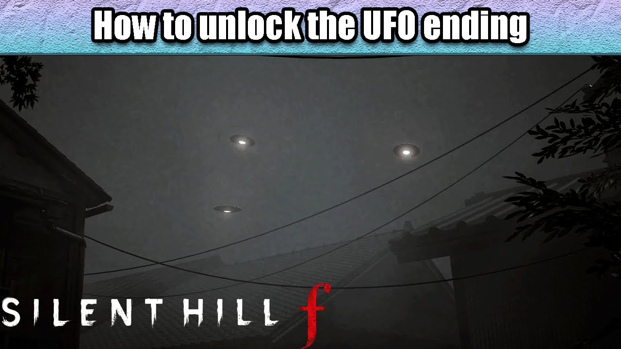 How To Unlock The UFO Ending - All 3/3 Poster Locations (The Great Space Invasion!) | Silent Hill f