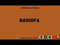 Miliseous- Naogopa- (Official Audio)