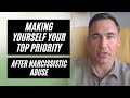 Making yourself your top priority after narcissistic abuse and a special announcement