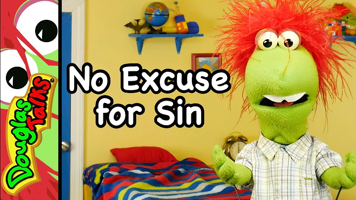 No Excuse for Sin | Sunday School lesson for kids!