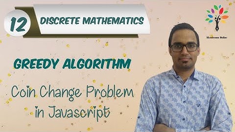 Greedy Algorithm | Coin Change Problem in Javascript