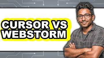 Cursor vs WebStorm - 2025 Comparison