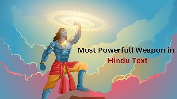 Who Created Sudarshan Chakra? The Most Powerfull Weapon in Hindu Text