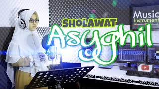 Video thumbnail of "🤲🏽😭 Sholawat Asyghil. Semoga Negara Indonesia diselamatkan Allah dari orang-orang dzalim| Khani"