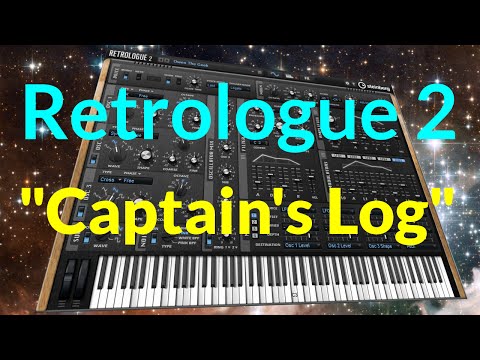 New Presets for Steinberg's Retrologue 2: Captain's Log