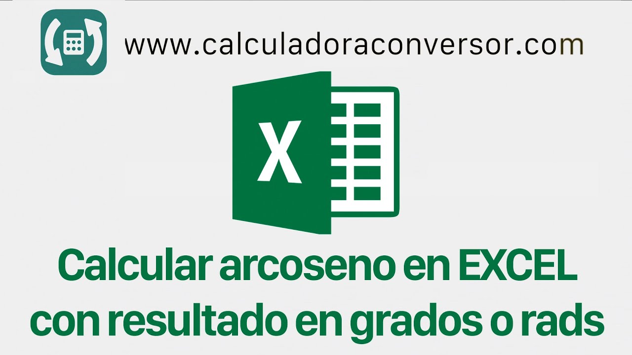 arcoseno-en-excel-con-resultado-en-grados-o-en-radianes-youtube
