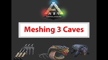 Ark Mesh Basilisk-Megachelon Meshmethod! Oilcave, Icecave, and Church! Patched