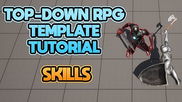 Top-Down RPG Template Tutorial: Skills