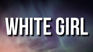 Shy Glizzy - White Girl (Lyrics) screenshot 1