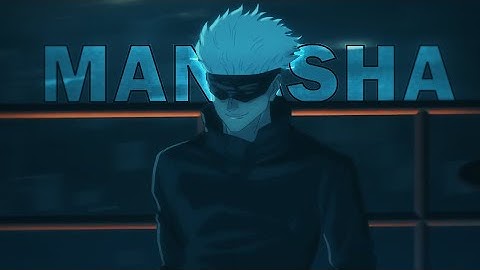 Jujutsu Kaisen - Manasha「Edit/AMV」| Special Edit!