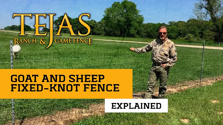 Goat and Sheep Fixed Knot Fence EXPLAINED