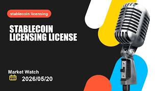 stablecoin licensing pressure builds while stablecoin licensing faces the next market test