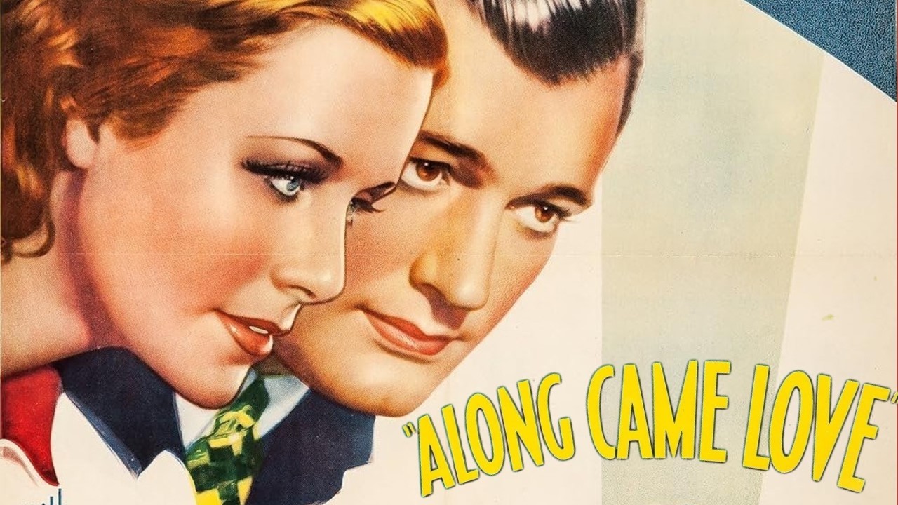 Along Came Love 1936 Film | Irene Hervey, Charles Starrett, Doris Kenyon, H. B. Warner | Film Review