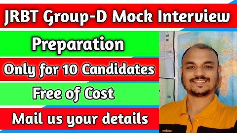 JRBT Group D interview preparation I Mock Interview #jrbt #jrbtgroupd #jrbtinterview