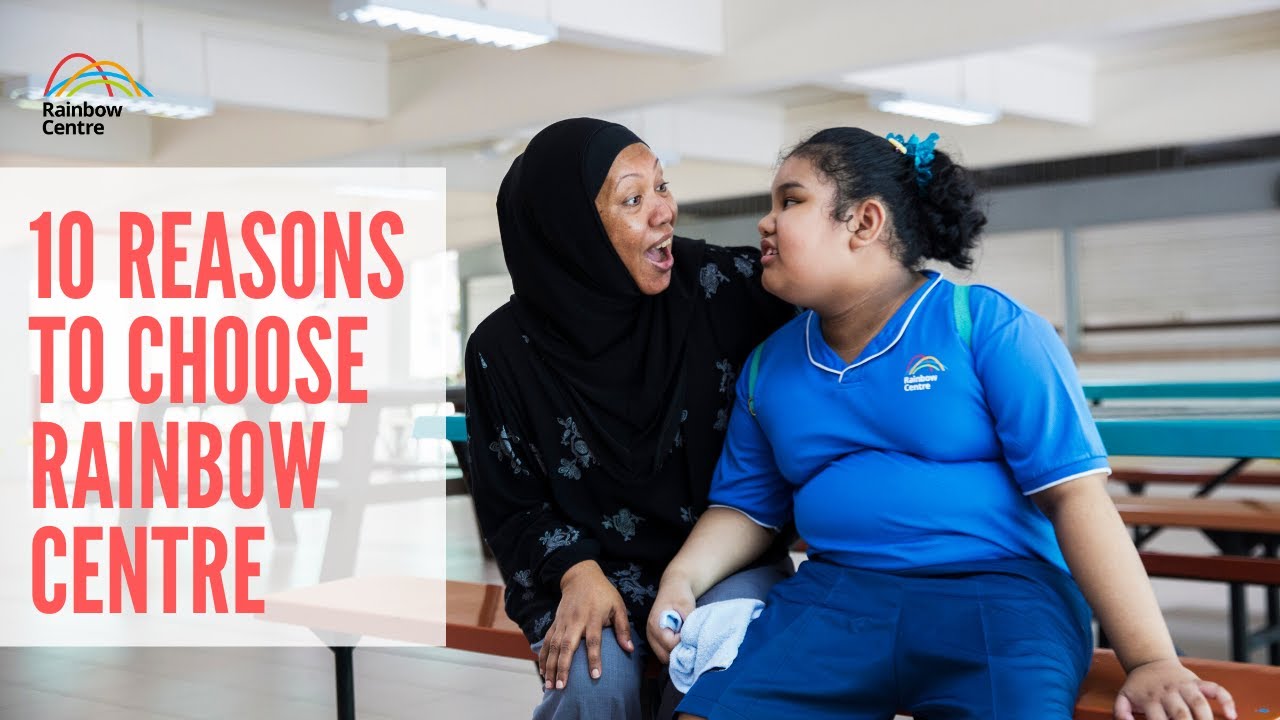 10 Reasons to Choose Rainbow Centre for Your Child - Singapore Special