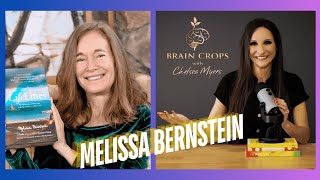 Creativity, Growth, and Emotional Strength with Melissa Bernstein