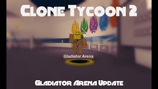 Clone Tycoon 2 - Gladiator Update