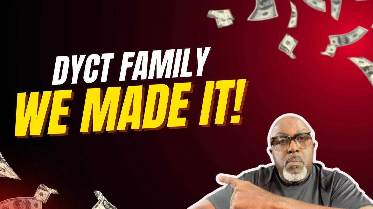 DYCT Family... We Made It!