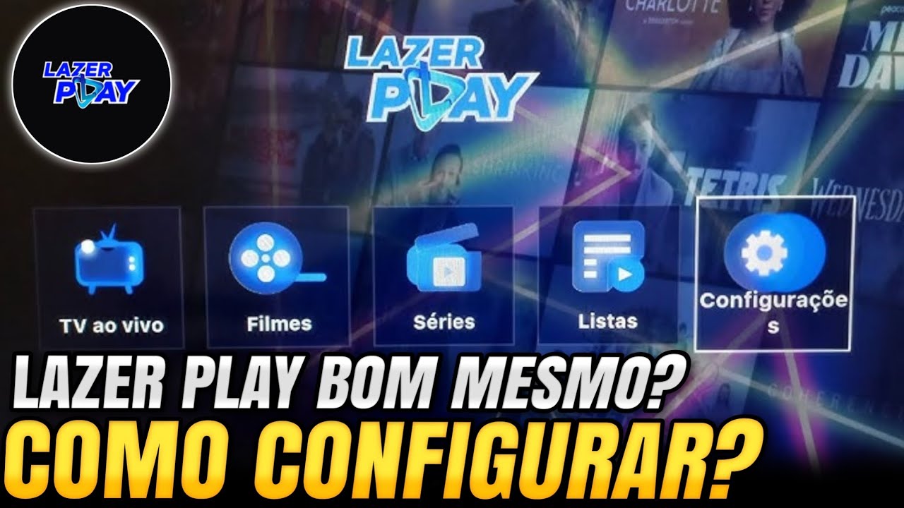 LAZER PLAY – VALE A PENA? COMO USAR E CONFIGURAR (Guia Completo) 🔥 ...