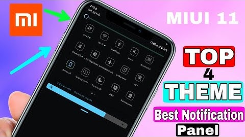 Miui 11 Top 4  Theme Best lock screen And Notification Panel animation Most awaited feature Dnt Tech