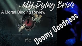 My Dying Bride - A Mortal Binding (Album Review)