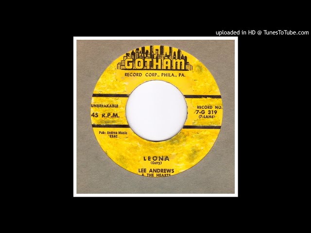 Lee Andrews & The Hearts - Leona