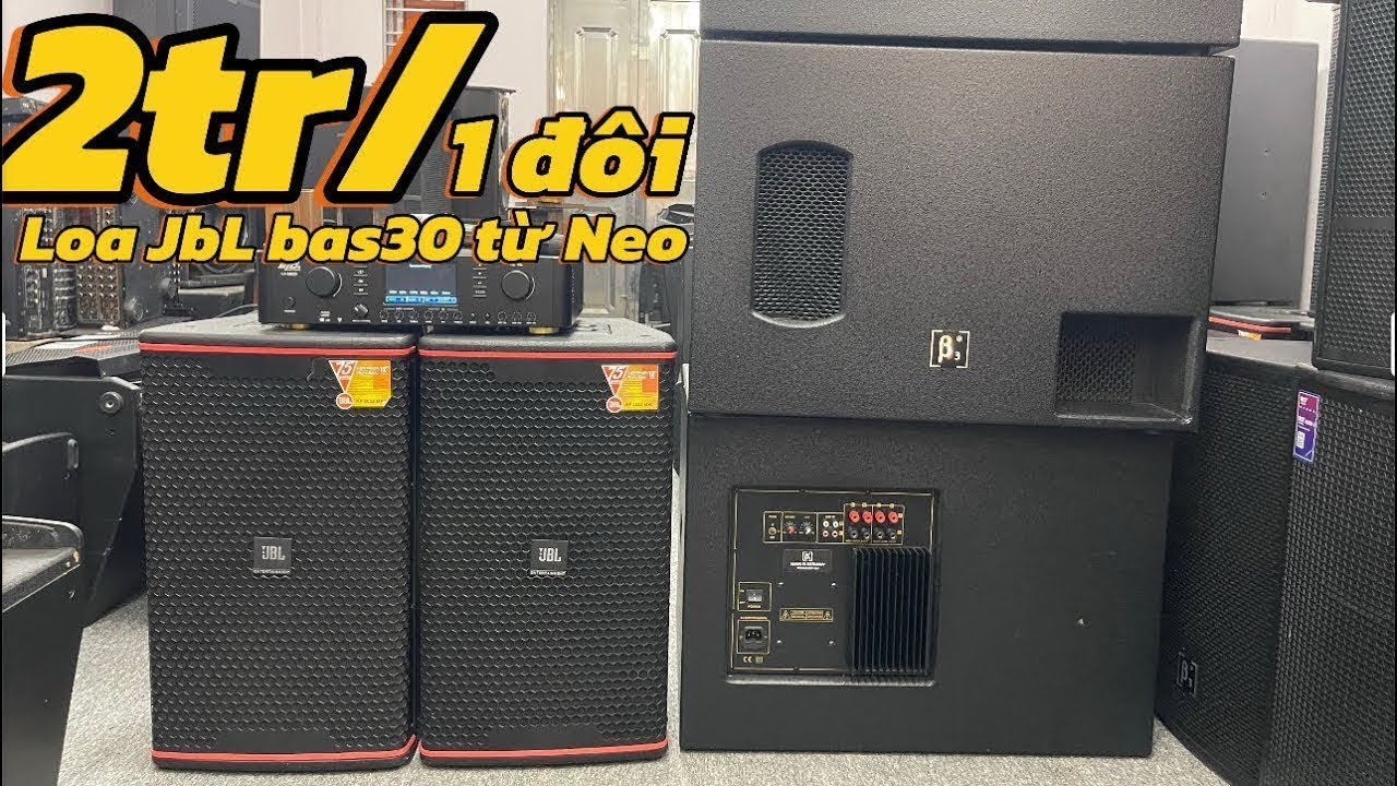 Loa bãi Đức B3 Active 40 về kho Củ Neo cực gấu bas đánh tức ngực giá đang rất mềm 2tr/1 đôi bao ship