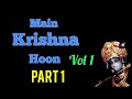 Main Krishna Hoon Vol 1 Part 1