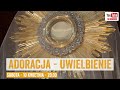 Adoracja - uwielbienie