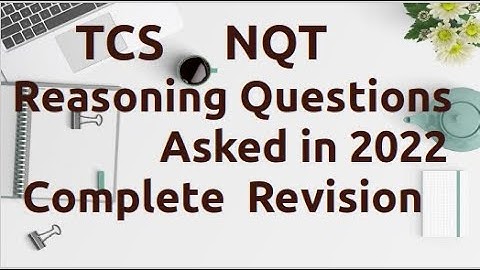 TCS NQT Popular Reasoning Ability Questions and Answers | TCS NQT PREPARATION 2023